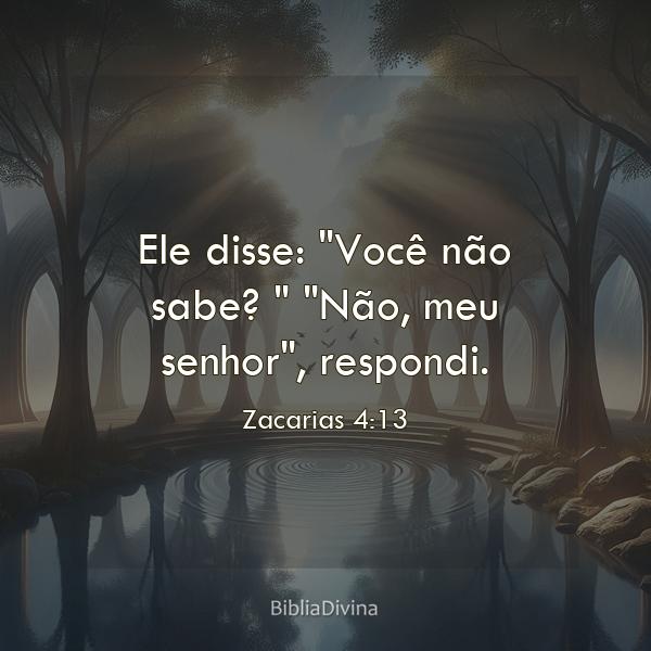 Zacarias 4:13